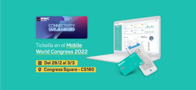 Tickelia asistirá al Mobile World Congress 2022 para presentar sus últimas novedades